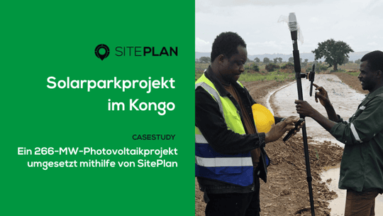 Solarpark-Projekt im Kongo – Fortschritt durch Klarheit [Case Study]
